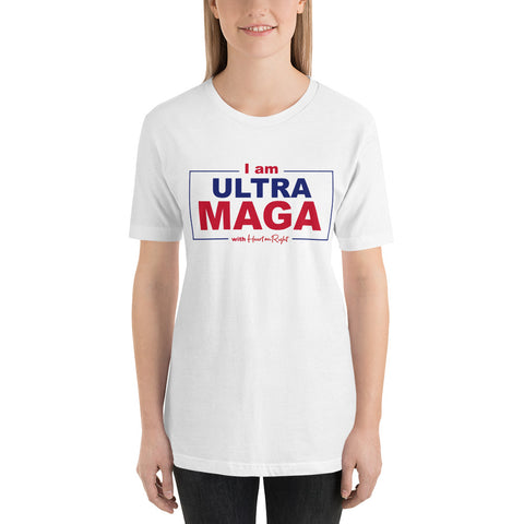 I am ULTRA MAGA with Heart On Right | Unisex t-shirt